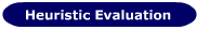 Heuristic Evaluation